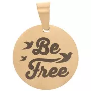 Pendente medaglia rotonda 15 mm - Be Free Birds - acciaio inoss. 304 Dorato