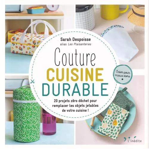 Couture Cuisine Durable - 20 progetti Zéro Déchet x1