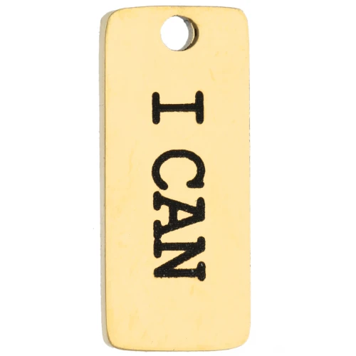 Ciondolo rettangolare 16x7 mm con incisione “I can” - Acciaio inossidabile 316 Dorato x1