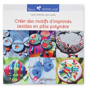 Créer des motifs d'imprimés textiles en pâte polymère