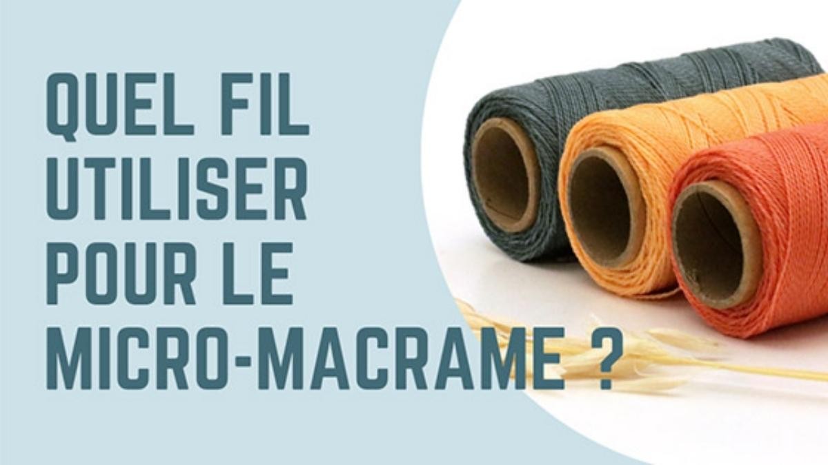 Quale filo devo usare per i micro gioielli macrame?