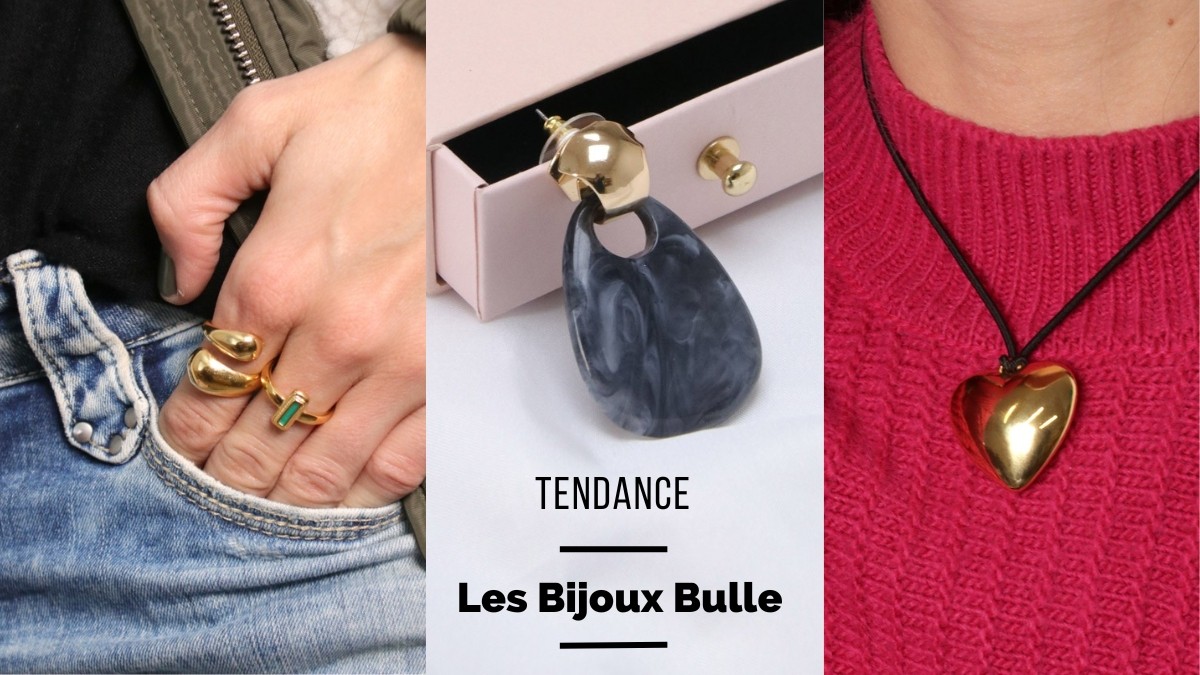 Tendance Bijoux bulle : 9 idées de bijoux à adopter