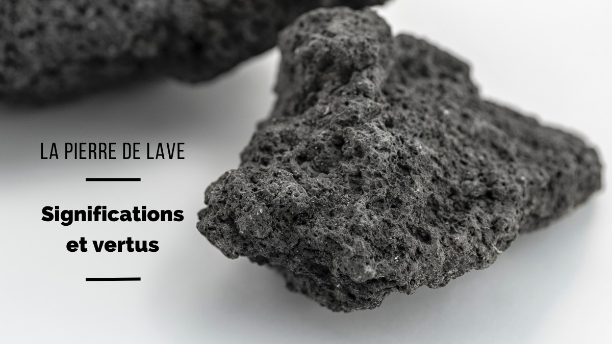 Pietra lavica: significato, origini e benefici