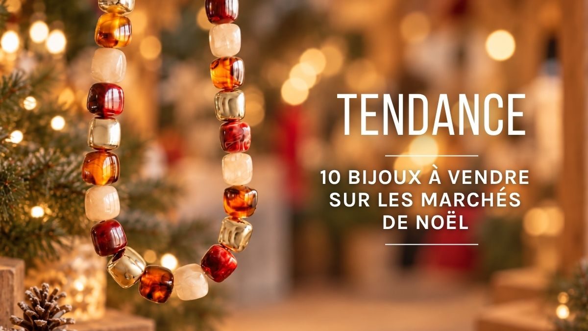 Schema 10 gioielli di tendenza da vendere a un mercatino di Natale
