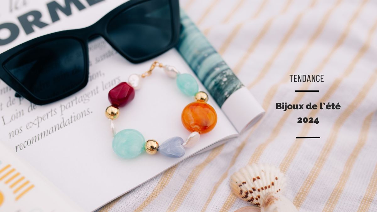 Top 8 des Bijoux summer 2024